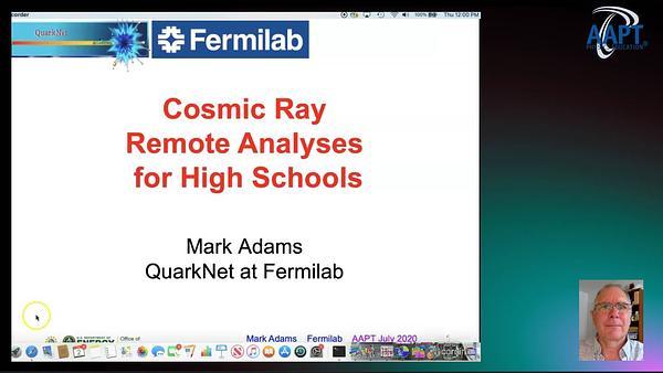 QuarkNet Supports Remote Analyses of Cosmic Rays for High Schools