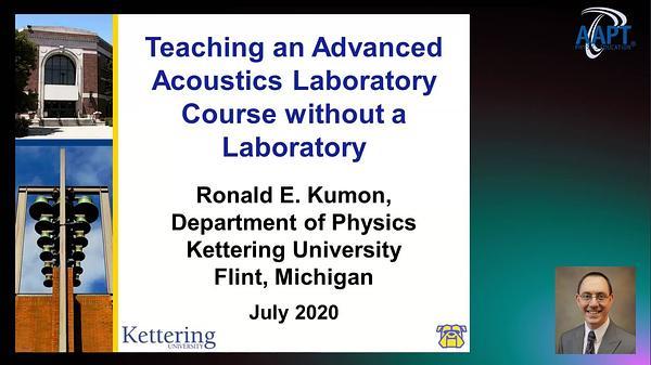 Teaching an Advanced Acoustics Laboratory Course without a Laboratory