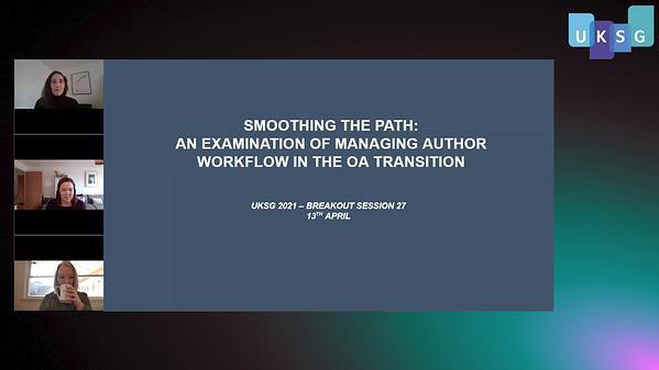 Smoothing the Path: An Examination of Managing Author Workflow in the OA transition