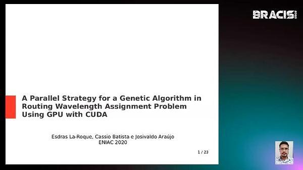 A Parallel Strategy for a Genetic Algorithm in Routing Wavelength Assignment Problem Using GPU with CUDA