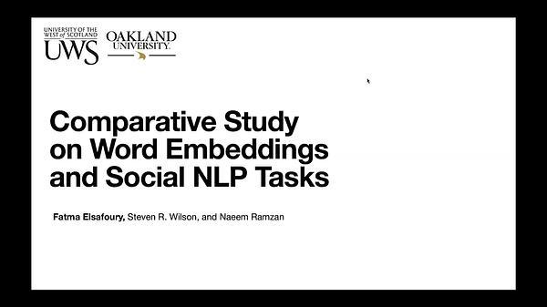 A Comparative Study on Word Embeddings and Social NLP Tasks